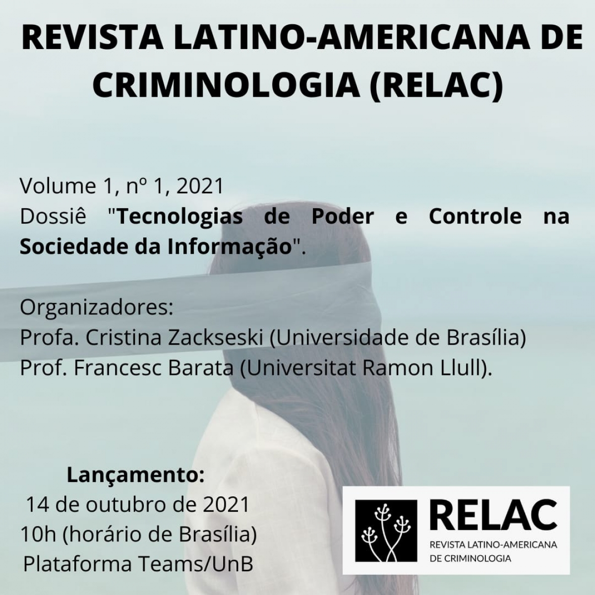 Lançamento da Revista Latino-americana de Criminologia (RELAC)